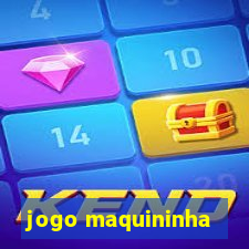 jogo maquininha